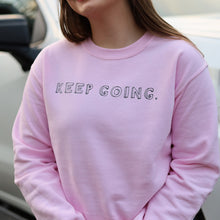 Load image into Gallery viewer, Keep Going Sweatshirt in Light Pink color
