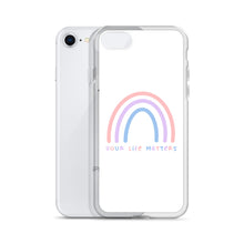 Load image into Gallery viewer, Your Life Matters Rainbow - iPhone Case
