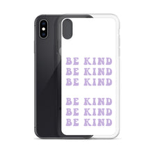 Load image into Gallery viewer, Be Kind - iPhone Case
