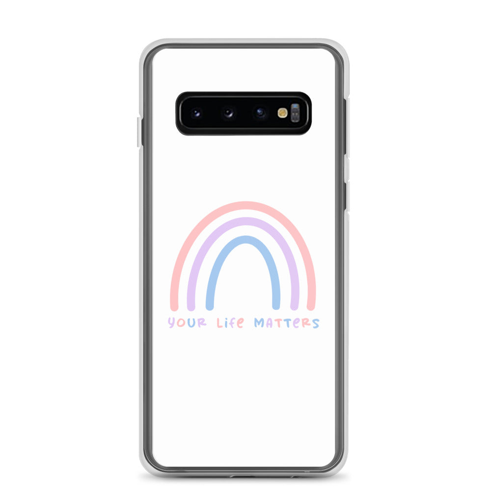 Your Life Matters Rainbow - Samsung Phone Case