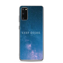 Load image into Gallery viewer, Keep Going - Samsung Phone Case
