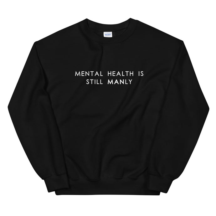 Mental Health Is Still Manly In Black Color Flat