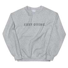 Load image into Gallery viewer, Keep Going Sweatshirt in Sport Grey color
