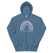 Load image into Gallery viewer, Your Life Matters Rainbow Hoodie in Indigo Blue color

