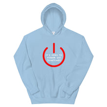 Load image into Gallery viewer, Its Okay To Power Off Sometimes Hoodie In Light Blue Color

