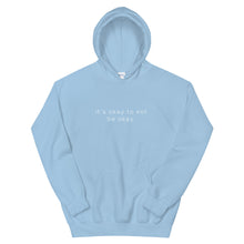 Load image into Gallery viewer, Its okay to not be okay hoodie in light blue color 
