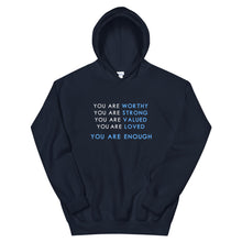 Load image into Gallery viewer, You Are Enough Hoodie in Navy Color
