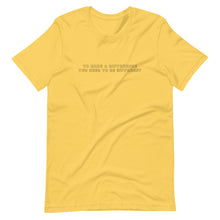 Load image into Gallery viewer, To Make A Difference, You Need To Be Different - Premium T-Shirt in Yellow Color
