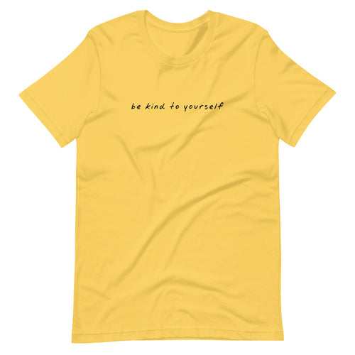 Be Kind To Yourself - Premium T-Shirt in Yellow Color